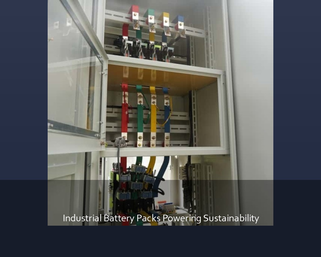 Industrial Battery Packs Powering Sustainability